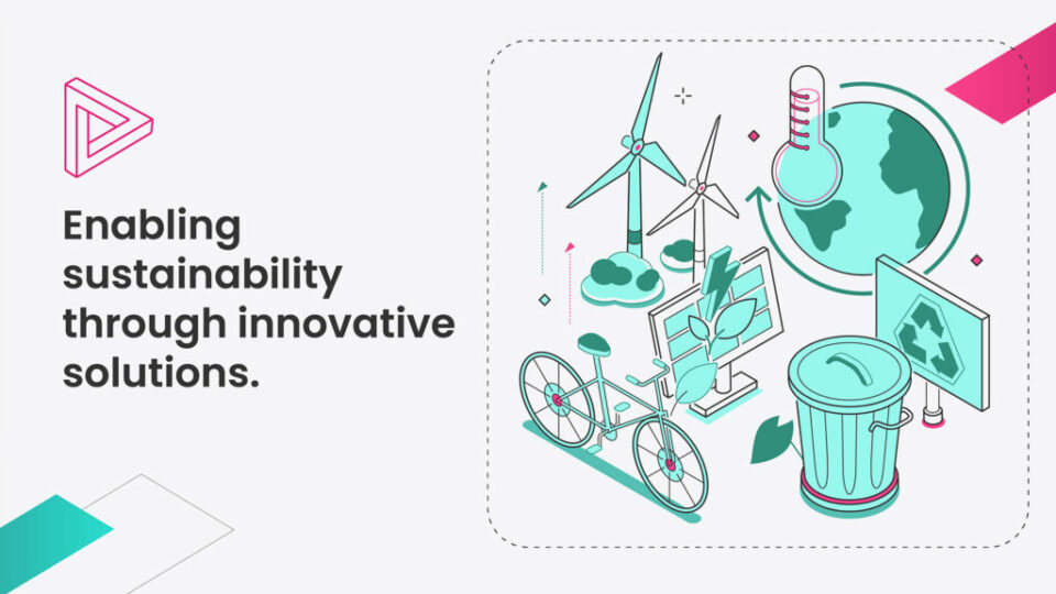 Enabling sustainability through innovative solutions