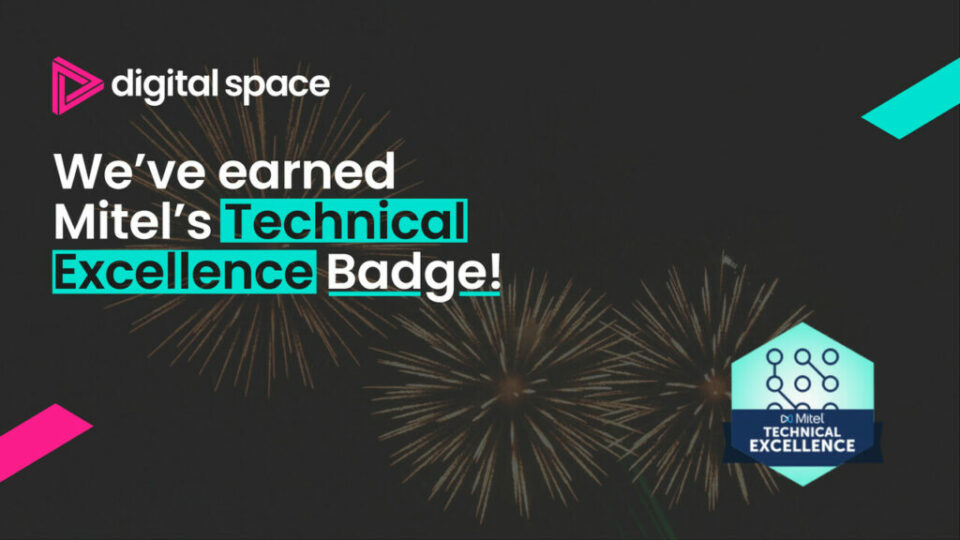 We've Earned Mitel's Technical Excellence Badge!