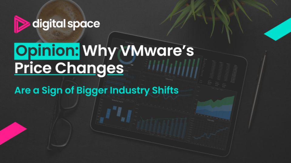 Why VMware's Price Changes Are a Sign of Bigger Industry Shifts