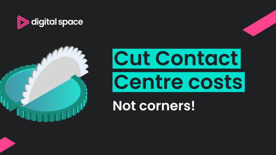 Reducing operational costs in Contact Centres